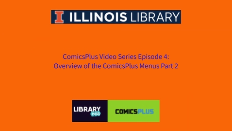 Thumbnail for entry ComicsPlus Video #4: The Home Page Menu Options Part 2 (of 2)