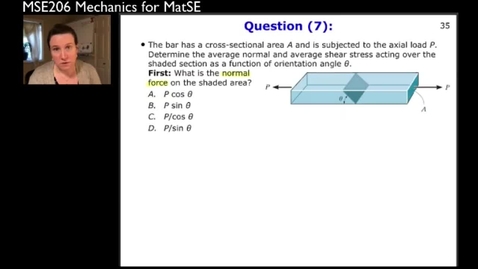 Thumbnail for entry MSE206-SP21-Lecture11_11_AverageShearStress-Example2-part2