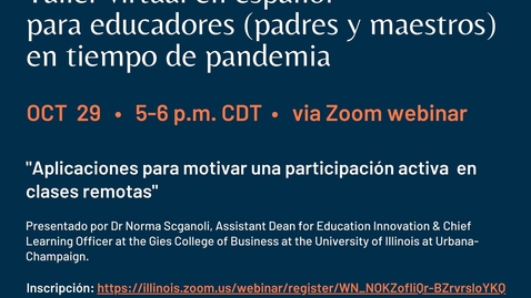 Thumbnail for entry October 29 2020 CLACS K-12 Series: Taller virtual en español para educadores (padres y maestros) en tiempo de pandemia v.1