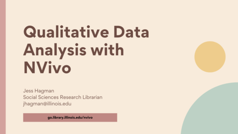 Thumbnail for entry Qualitative Data Analysis with NVivo - Savvy Researcher - Fall 2022