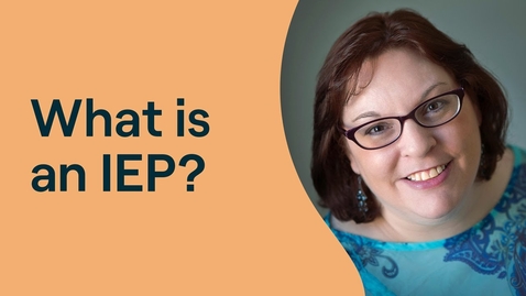 Thumbnail for entry What Is an IEP? | Individualized Education Program Explained