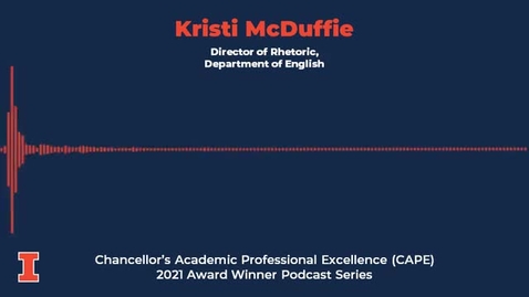 Thumbnail for entry Kristi McDuffie - Chancellor's Academic Professional Excellence (CAPE) Award: 2021 Winner