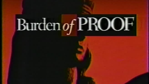 Thumbnail for "Burden Of Proof" (CNN)