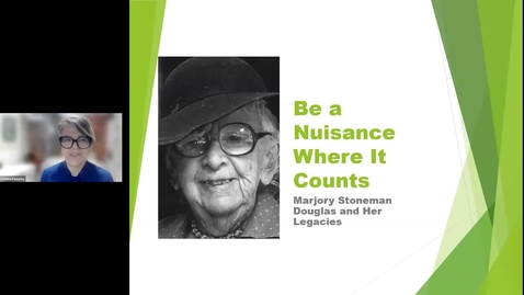 Thumbnail for Be a Nuisance Where It Counts: Celebrating the Legacy of Marjory Stoneman Douglas (Deep Dives into Special Collections)