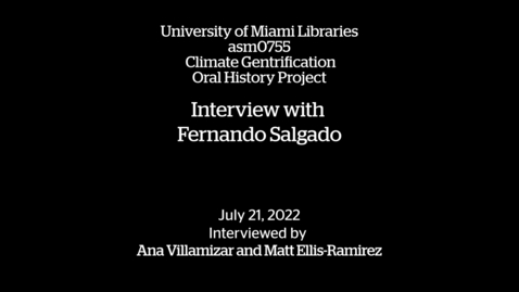 Thumbnail for Interview with Fernando Salgado