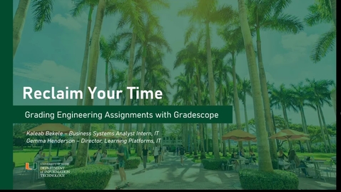 Thumbnail for Reclaim Your Time: Grade Engineering Assignments with Gradescope