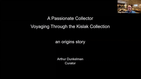 Thumbnail for A Passionate Collector: Voyaging Through the Kislak Collection (UML Learning Forum Series)
