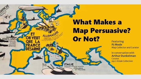 Thumbnail for entry What Makes a Map Persuasive? Or Not? (Conversations on Cartography Series)