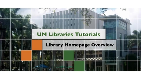 Thumbnail for entry Library Homepage Overview