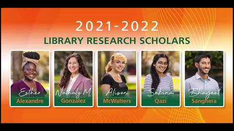 Thumbnail for entry Library Research Scholars 2021-2022