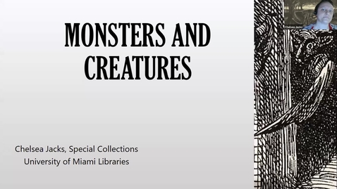 Thumbnail for entry Monsters &amp; Creatures (Deep Dives into Special Collections)