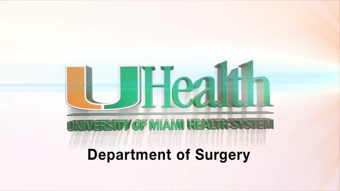 Thumbnail for entry UHealth Dept of Surgery