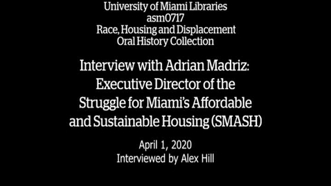 Thumbnail for Interview with Adrian Madriz