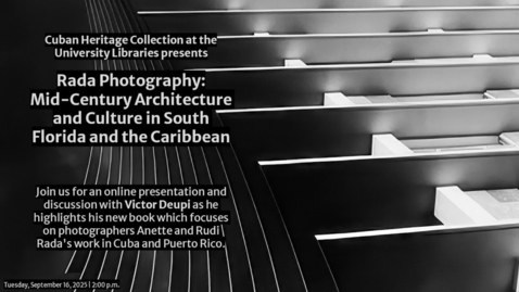 Thumbnail for Rada Photography: Mid-Century Architecture and Culture in South Florida and the Caribbean