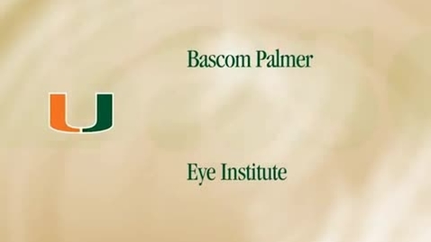 Thumbnail for entry Bascom Palmer Eye Institute Patient Care