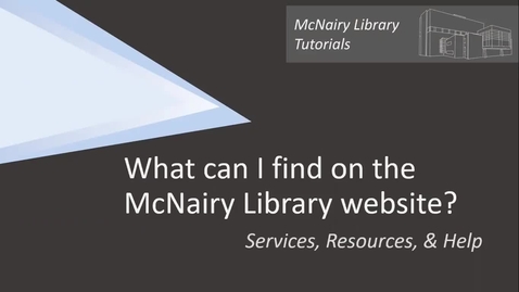 Thumbnail for entry What can I find on the McNairy Library website?