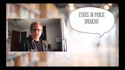 Thumbnail for entry ethics in public speaking