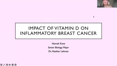 Thumbnail for entry Hannah_Kane Impact of Vitamin D on Inflammatory Breast Cancer