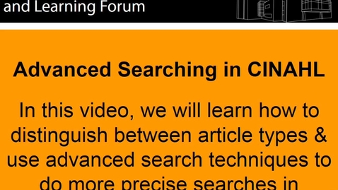 Thumbnail for entry Advanced Searching in CINAHL