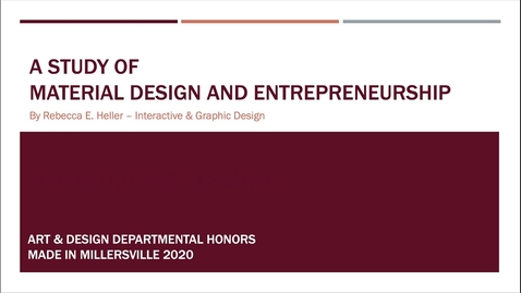 Thumbnail for entry Rebecca E. Heller: A Study of Material Design and Entrepreneurship