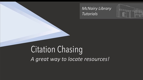 Thumbnail for entry Citation Chasing