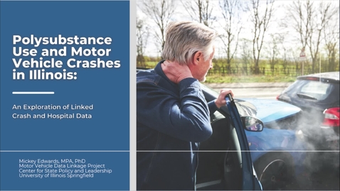 Thumbnail for MVDL &quot;Polysubstance Use and Motor Vehicle Crashes in Illinois&quot; (June 2023)