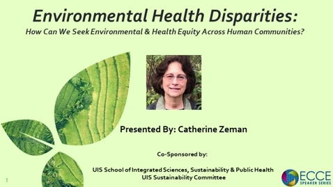 Thumbnail for ECCE Speaker Series: Environmental Health Disparities (November 20, 2024)