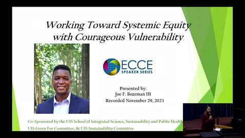Thumbnail for entry ECCE Speaker Series: &quot;Working Toward Systemic Equity with Courageous Vulnerability&quot; (November 29, 2023)