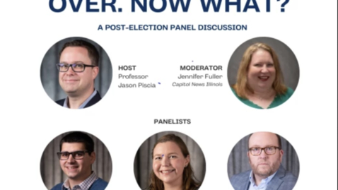 Thumbnail for The Election is Over. Now What? A Post-Election Panel Discussion (November 14, 2024)