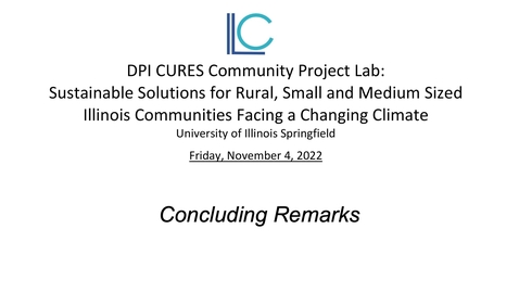 Thumbnail for 2022 DPI CURES Community Project Lab - &quot;Closing Comments/Remarks&quot;