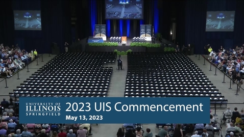 Thumbnail for 2023 UIS Commencement Ceremony