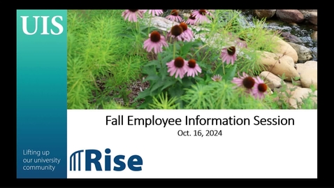 Thumbnail for UIS Fall Employee Information Session (October 16, 2024)