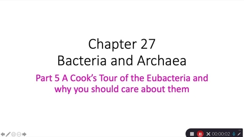 Thumbnail for Bio 241 Prokaryotes Part 5 Eubacteria and Microbial Ecology
