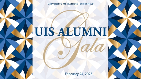 Thumbnail for UIS Alumni Gala (Feb. 24, 2023)