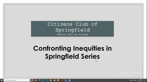 Thumbnail for Confronting Inequities in Springfield: Housing Challenges (10/6/21)