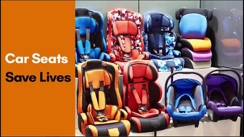 Thumbnail for entry ILLAPS_Car Seat (June 2022)