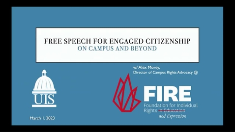 Thumbnail for entry ECCE Speaker Series: &quot;Free Speech On Campus and Beyond&quot; (March 3, 2023)