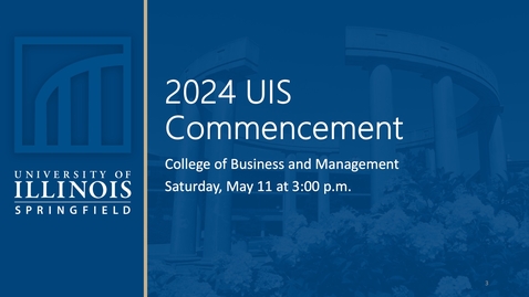 Thumbnail for entry UIS Commencement Spring 2024