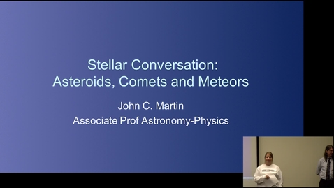 Thumbnail for UIS Back to Class: &quot;A Stellar Conversation: Asteroids, Comets and Meteors&quot; (September 27, 2024)