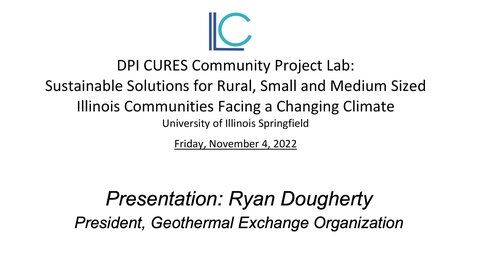 Thumbnail for 2022 DPI CURES Community Project Lab - &quot;Geothermal Exchange Organization&quot;