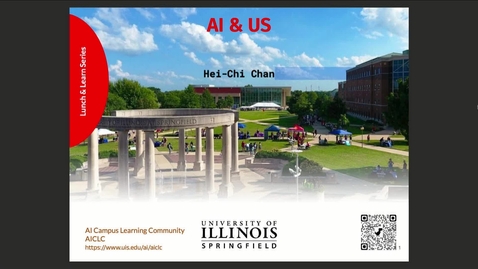Thumbnail for UIS Lunch and Learn &quot;Artificial Intelligence and Us&quot; (March 12, 2025)