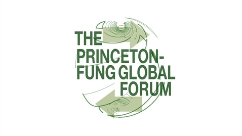 Thumbnail for entry Princeton-Fung Global Forum 01-30-1