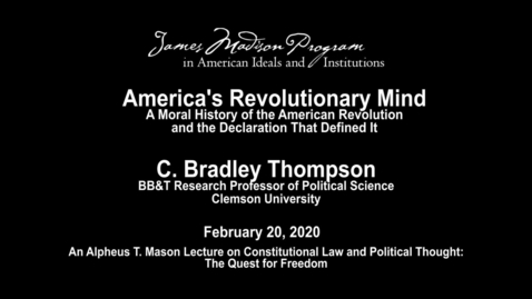 Thumbnail for entry America's Revolutionary Mind: A Moral History of the American Revolution and the Declaration That Defined It