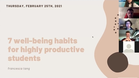 Thumbnail for entry February 25 McGraw Workshop: 7 well-being habits for highly productive students