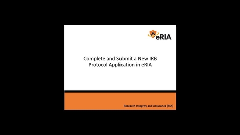 Thumbnail for Complete and Submit a New IRB Application Project - FINAL