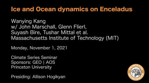 Thumbnail for Climate Series Seminar: Ice and Ocean dynamics on Enceladus