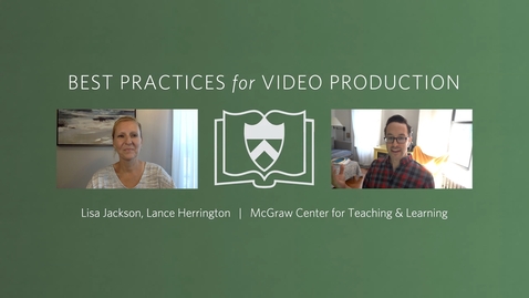 Thumbnail for Best Practices for Video Production