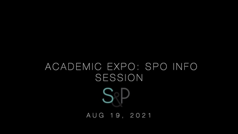 Thumbnail for entry Academic Expo: SPO Information Session, Aug 19, 2021