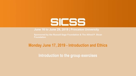 Thumbnail for entry SICSS 2019 - Introduction to the group exercise
