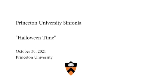 Thumbnail for Princeton University Sinfonia: &quot;Halloween Time&quot;